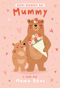 Mummy I Love You Mama Bear Happy Mother's Day Card Lovely Verse