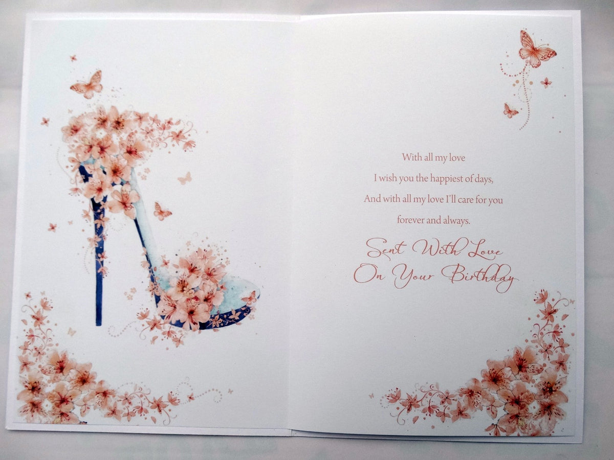 Wife Happy Birthday Card To a Much Loved Flowers Butterfly & Shoe Design