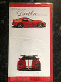 Brother Birthday Card Sports Cars For Him Mens Tall Slim Luxury Embossed Verse