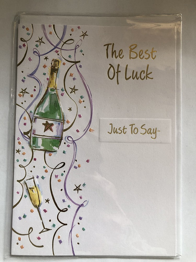 Good Luck Best Wishes Card Just To Say Champagne Streamers Stars
