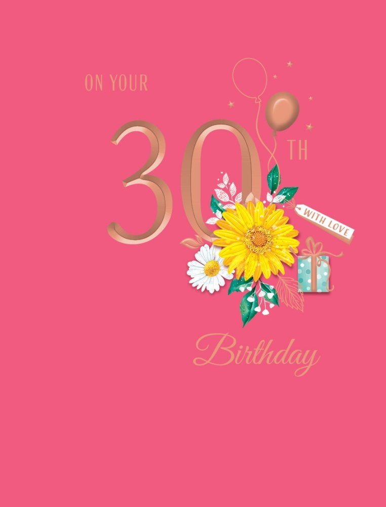 30th Happy Birthday Card Age 30 Classic  Female - 8 x 6 " - Foil Embossed