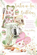 Birthday Card for Sister-in-law  Baking Theme  15x23cm  Colour Insert