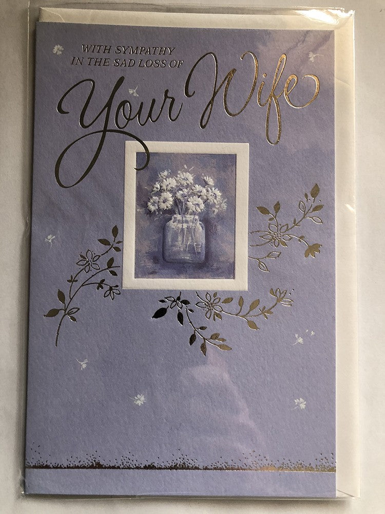 With Sympathy Condolence Card In The Sad Loss Of Your Wife Vase Flowers