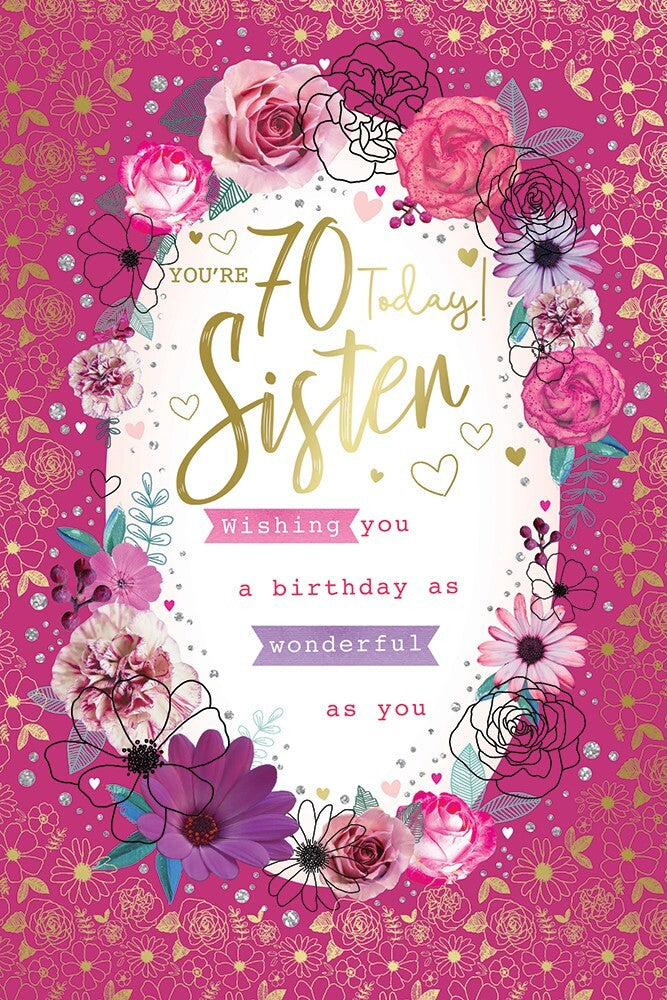 Sister 70th Birthday Card  Pink Floral Design & Sentimental Verse  15x23cm