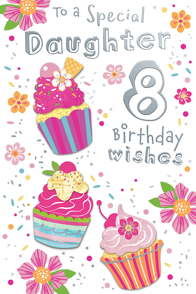Daughter 8th Birthday Card Age 8 Wishes Cup Cakes Bright Happy
