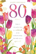 80th Birthday Card  Colourful Tulip Design & Sentimental Verse  15x23cm