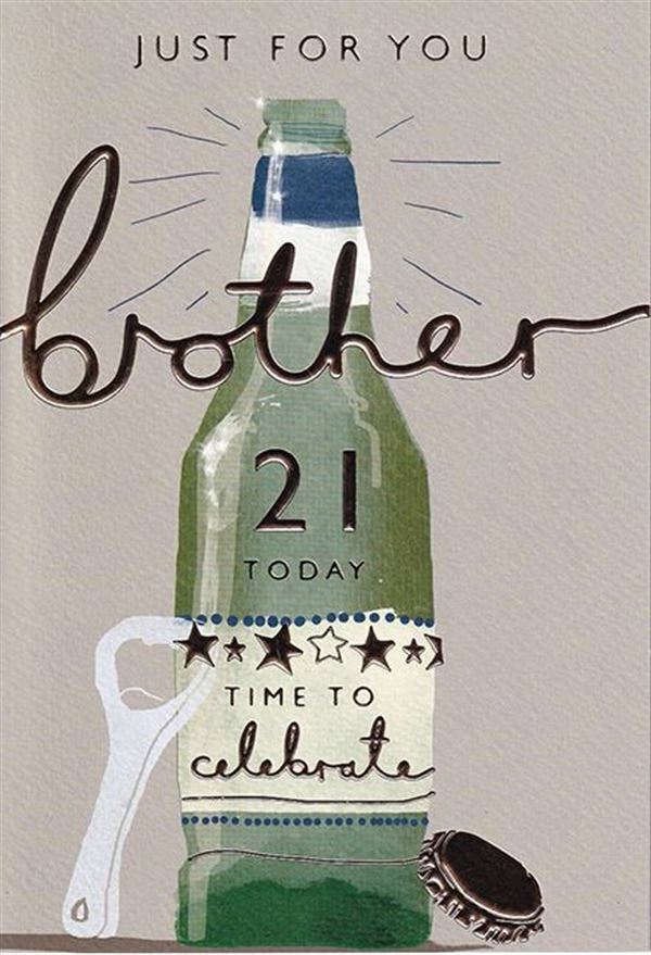 Brother 21st Birthday Card 21 Bottle Design Happy Lovely Verse