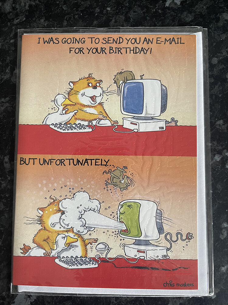 Open Funny Birthday Card I Was Going To Send You A Email For Your..