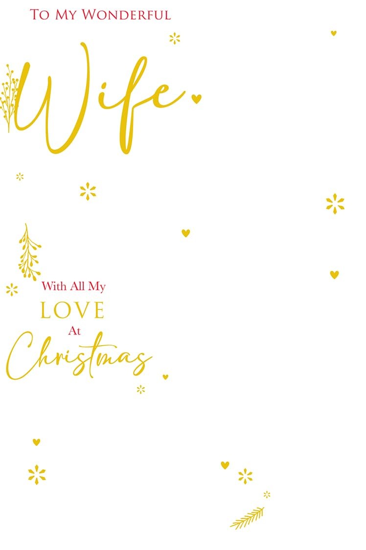 Christmas Card To Wonderful Wife Large Gold Script Foil Hearts 15x23cm