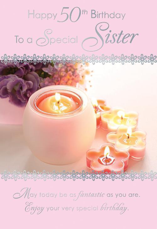 Sister 50th Birthday Card To A Special Candle Design Happy Birthday