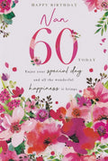 60th Birthday Card for Nan  Pink Floral Design  15x23cm with Insert