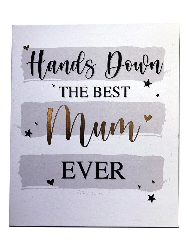 Mother's Day Card Hands Down The Best Mum Ever Blank Stars