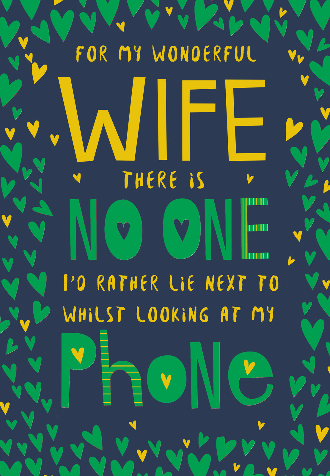 Wife Happy Birthday Card There Is No One I'd Rather Lay Next To Whilst Looking..