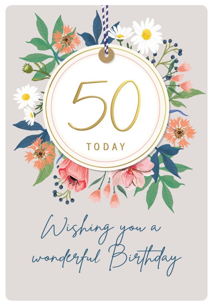 50th Female Birthday Card Milestone Age 50  Tag - 9 x 6 " - Foil Embossed