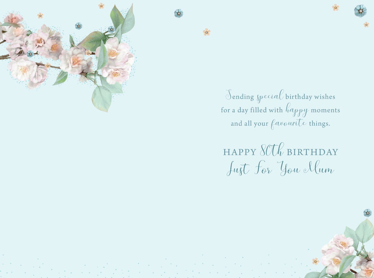 Mum 80th Birthday Card - Elegant Floral Blossoms - Special 80 Today Wishes