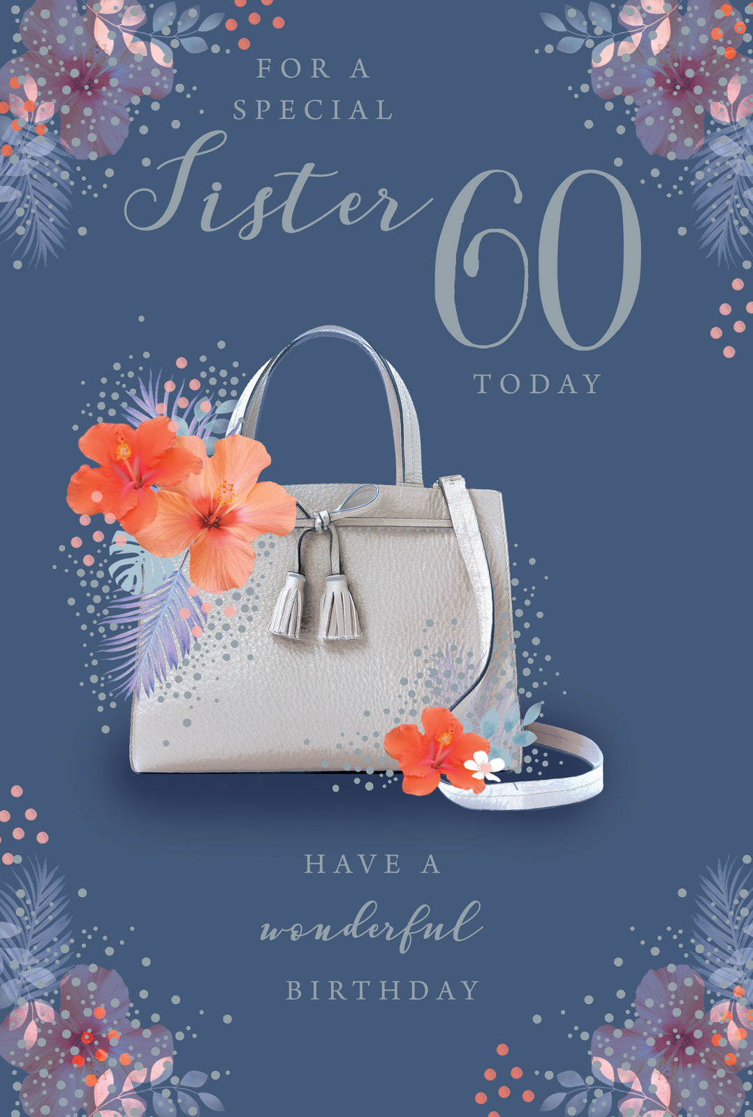 Sister 60th Birthday Card  60 Today Handbag Happy Lovely Verse