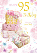 Happy 95th Birthday Card Female Foil Finish 8" x 6" Lovely Verse