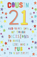 Cousin 21st Birthday Card  Colourful Stars & Humour Design  15x23cm