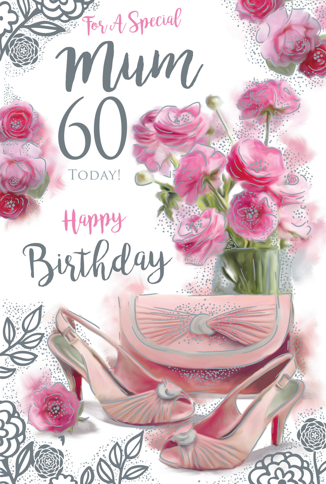 Mum 60th Birthday Card 60 Today Shoes & Bag Happy Lovely Verse