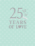 Silver 25th Anniversary Card  Classic - 8 x 6 " - Foil Embossed
