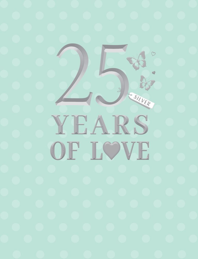 Silver 25th Anniversary Card  Classic - 8 x 6 " - Foil Embossed