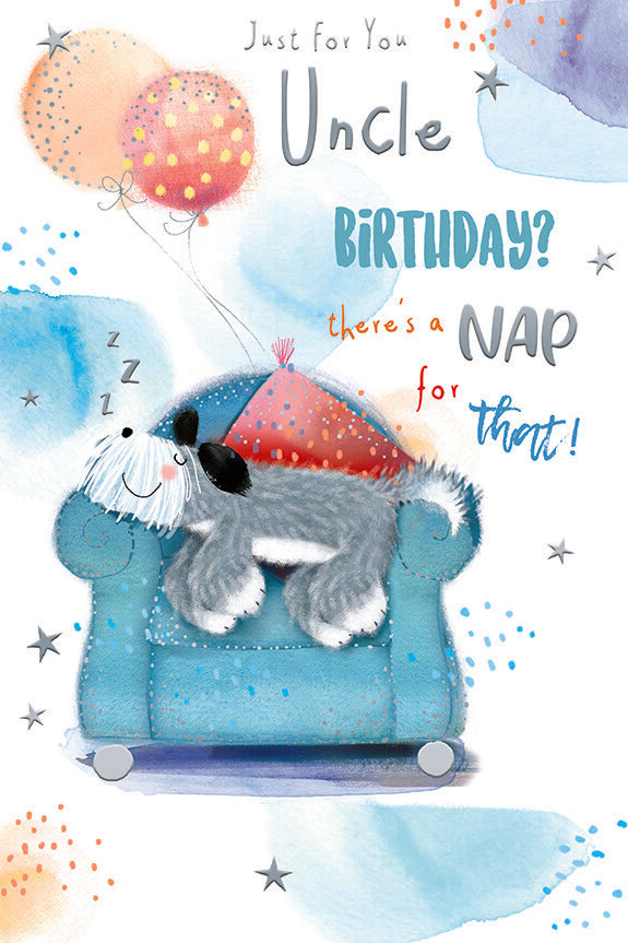 Uncle Birthday Large Card There's a Nap For That Cute Dog
