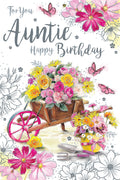 Auntie Happy Birthday Card Wheelbarrow of Fowers 9" x 6"