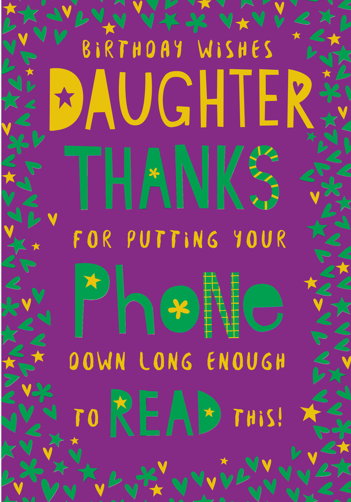 Daughter Happy Birthday Card Thanks For Putting Your Phone Down Long Enough
