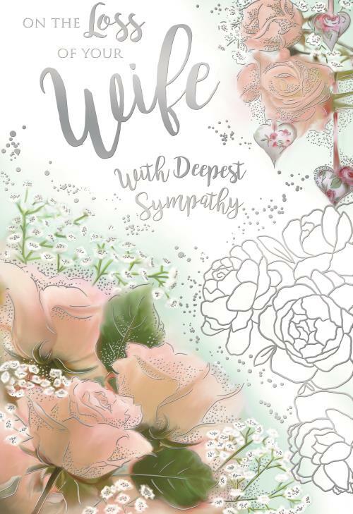 Wife Sympathy Condolence Card On The Loss Of Your  Roses Design  Bereavement