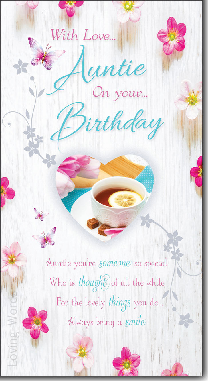 Auntie Happy Birthday Card Flowers & Lemon Tea Design Quality Lovely Verse