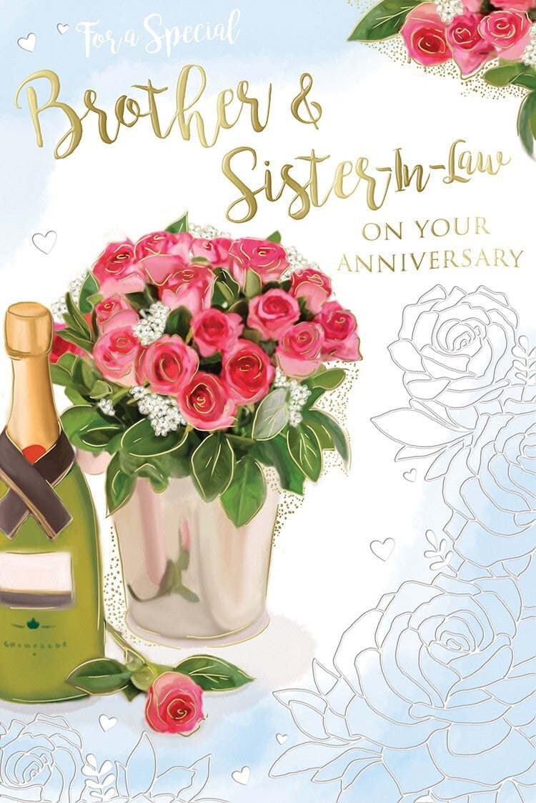 Brother Sister In Law Anniversary Card On Your Champagne & Flowers Design