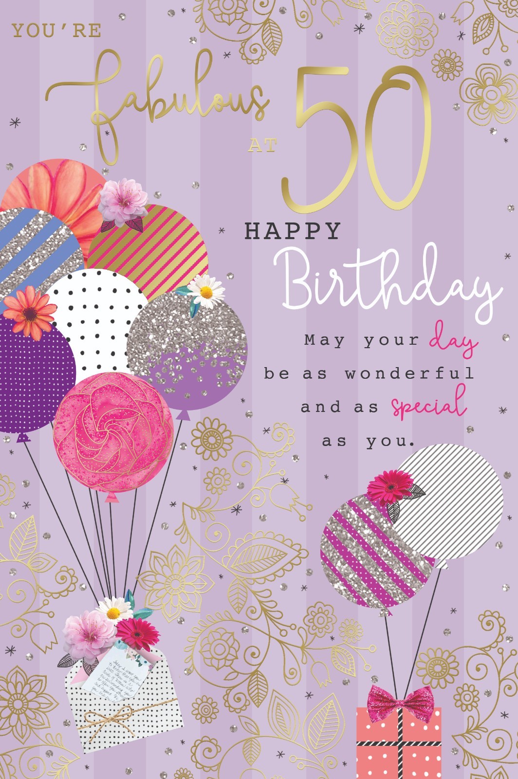 50th Happy Birthday Card 50 Today Balloons Presents Female Design Lovely Verse