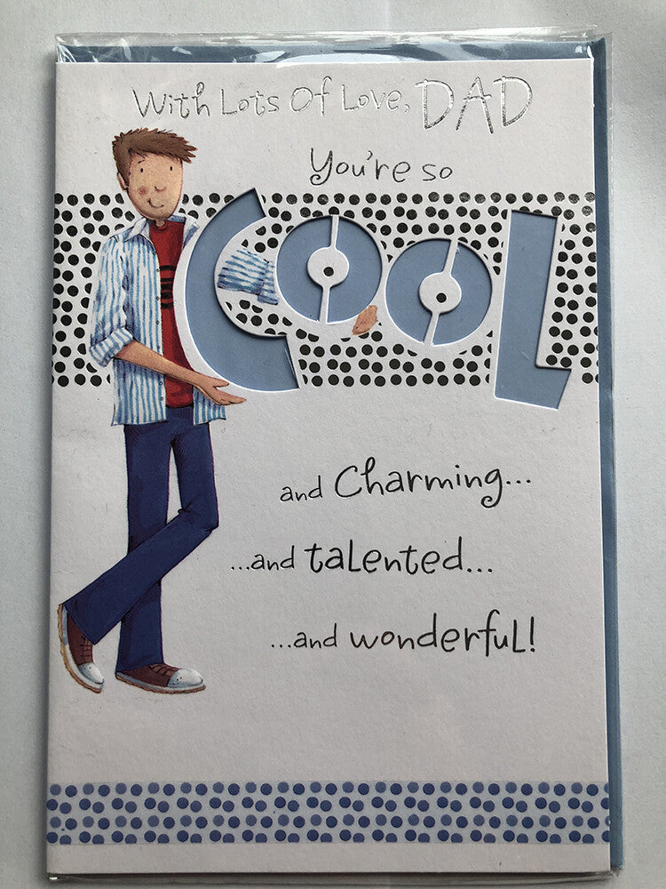 Dad Happy Birthday Card You're So Cool Charming Talented