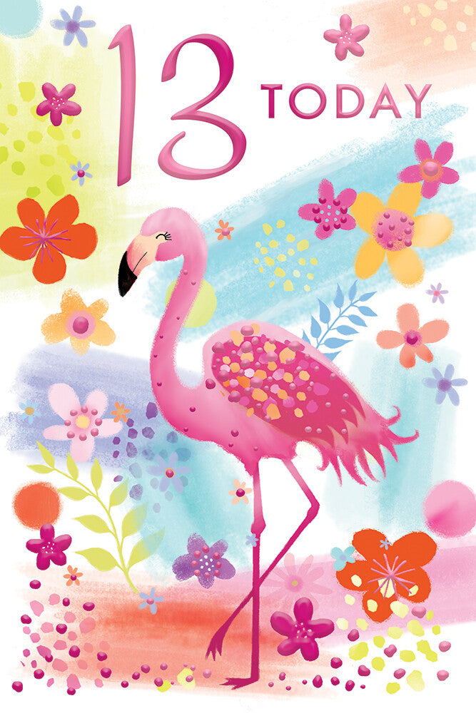 13th Happy Birthday Card Age 13 Today Bright Flamingo Female Lovely Verse