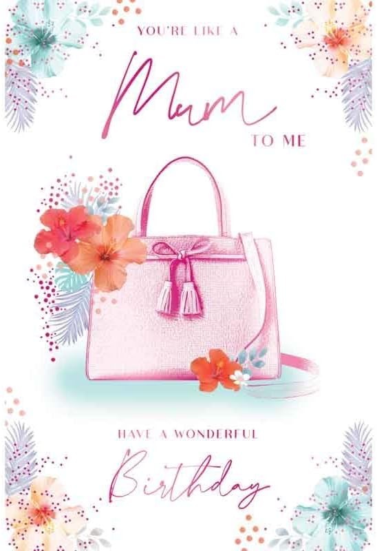Like a Mum Birthday Card Pink Handbag Design  Sentimental Verse  15x23cm
