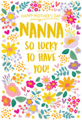 Nanna So Lucky To Have You Happy Mother's Day Card Lovely Verse