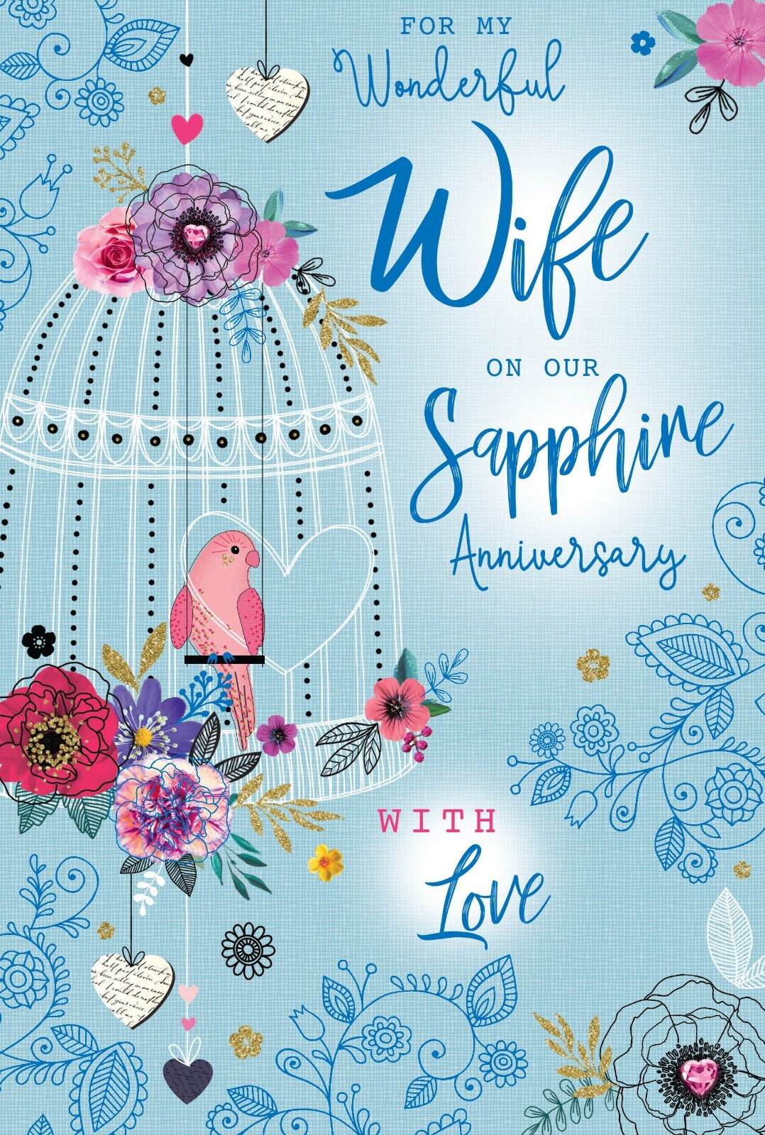 Wonderful Wife Sapphire Anniversary Card - 45th Wedding - Birdcage Floral