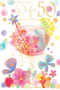 Wife 50th Birthday Card - Wonderful Wife - Vibrant Cocktail Design - Quality