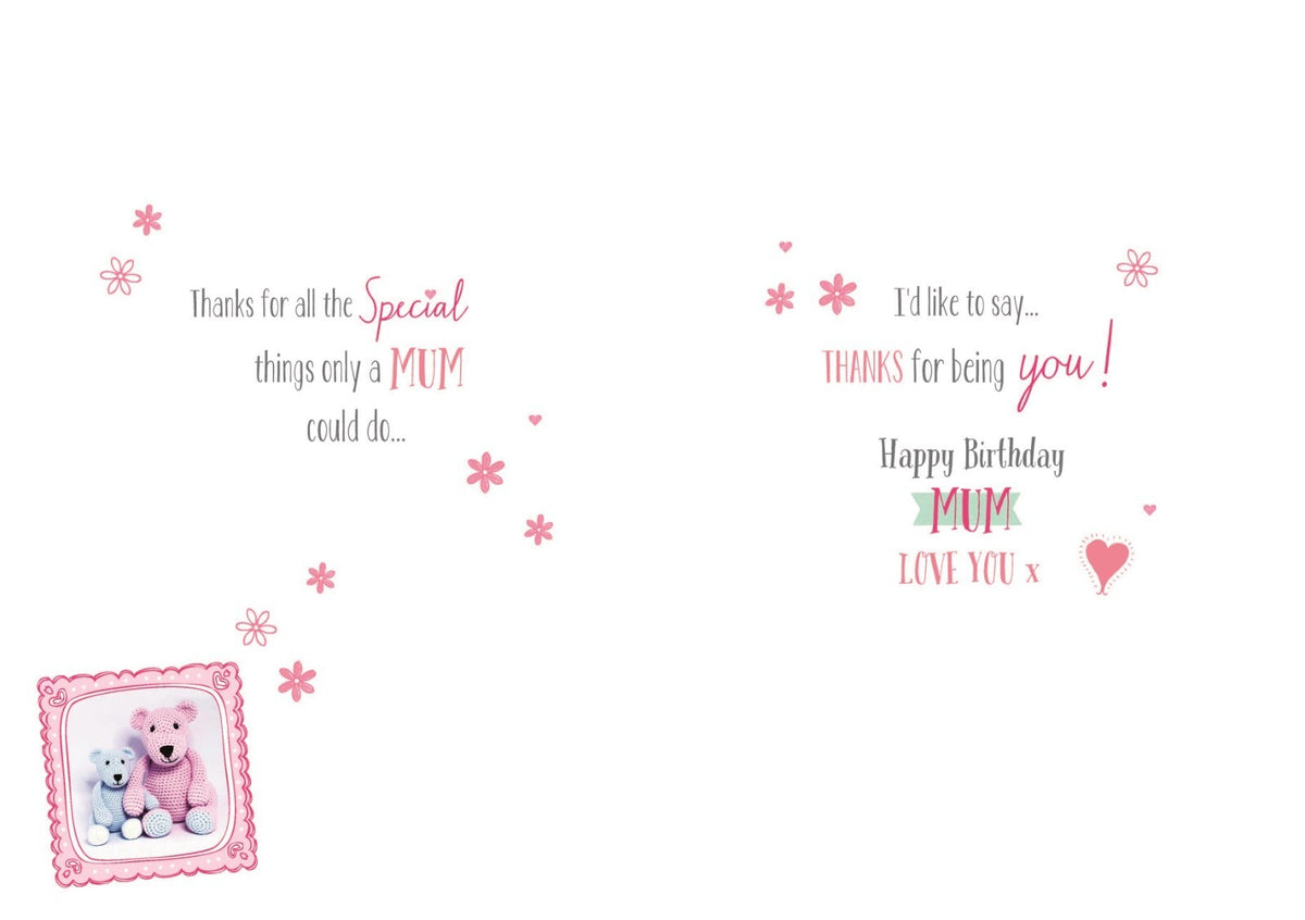 Mum Happy Birthday Card Just For You Thanks For The Hugs & Cuddles