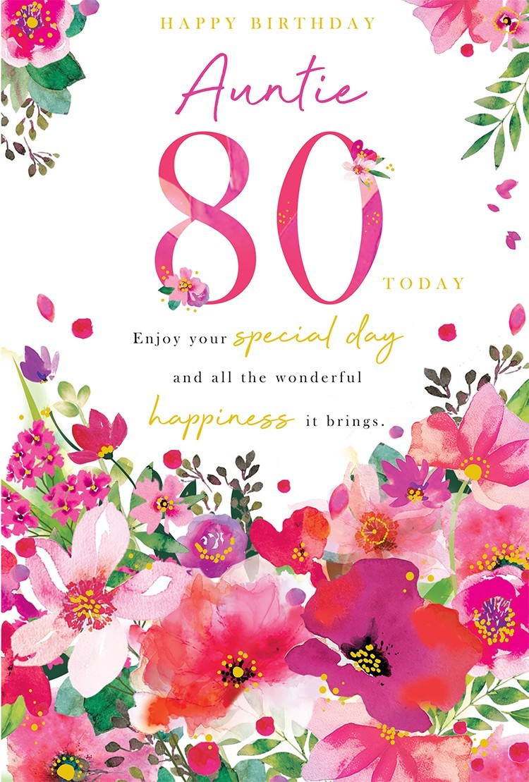 80th Birthday Card for Auntie Female Large Floral Verse Special Aunt Eighty