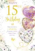 Happy 15th Birthday Card Female Foil Finish 8" x 6" Lovely Verse
