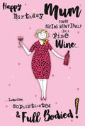 Mum Happy Birthday Card You're Aging Beautifully Wine Witty Funny