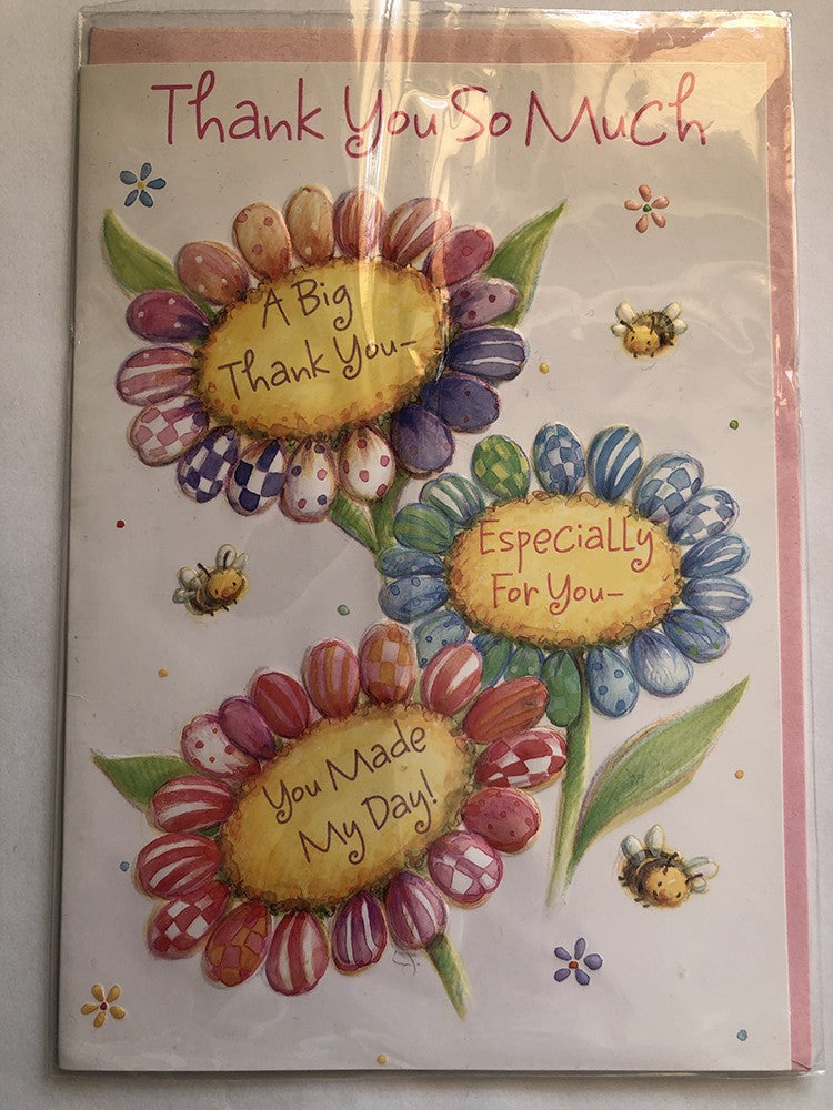 Thank You Card A Big Thank you Especially For You You Made My Day