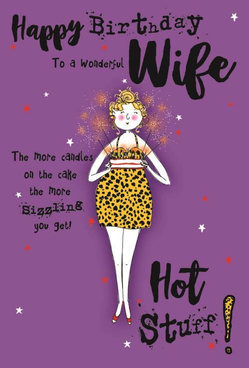 Wife Happy Birthday Card The More Candles on the Cake Witty Funny