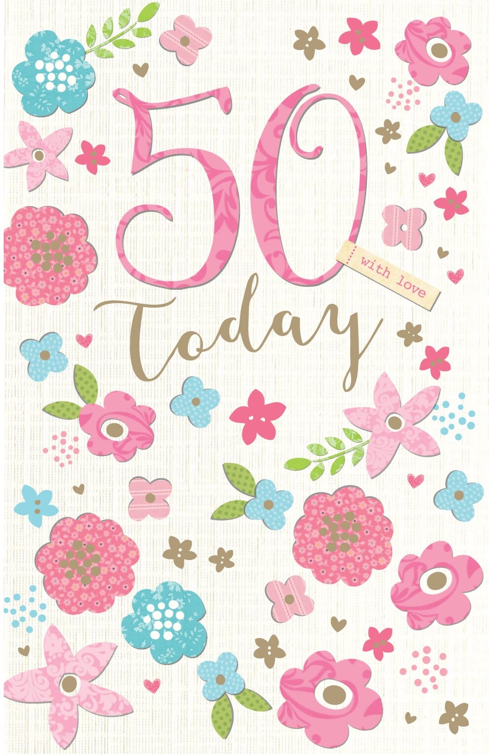 50th Happy Birthday Card 50 Today With Love  Flower Design Bright Modern