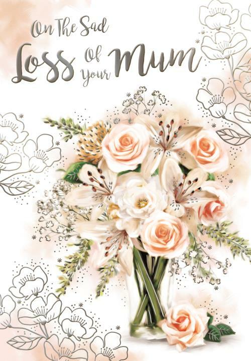 Loss Of Your Mum Card On The Sad Roses Design Sympathy Condolence Bereavement