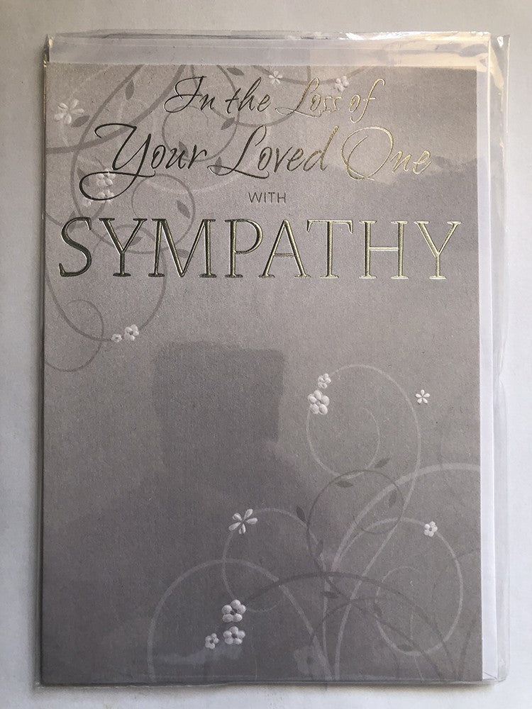 With Sympathy Condolence Card In The Loss Of Your Loved One Flowers