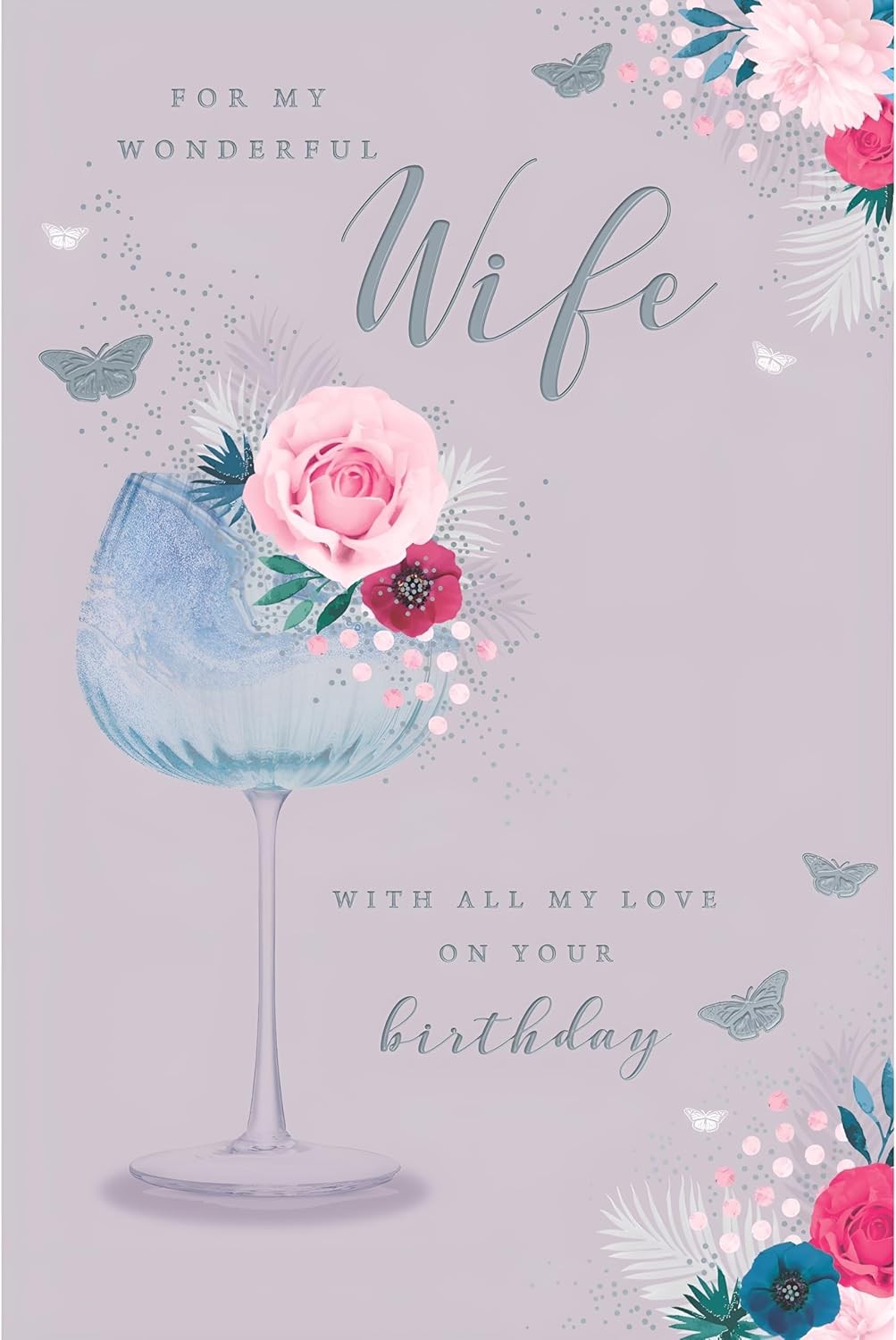 Wife Birthday Card  Floral Cocktail Glass & Butterfly Design  15x23cm