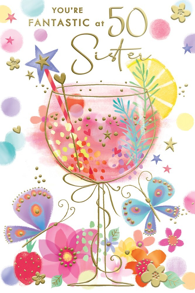 50th Birthday Card Sister - Gin Glass & Butterfly Design ~ Approx 6"x9"