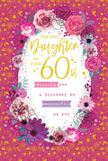 Daughter 60th Birthday Card - Floral Wreath Design - Special 60 Today
